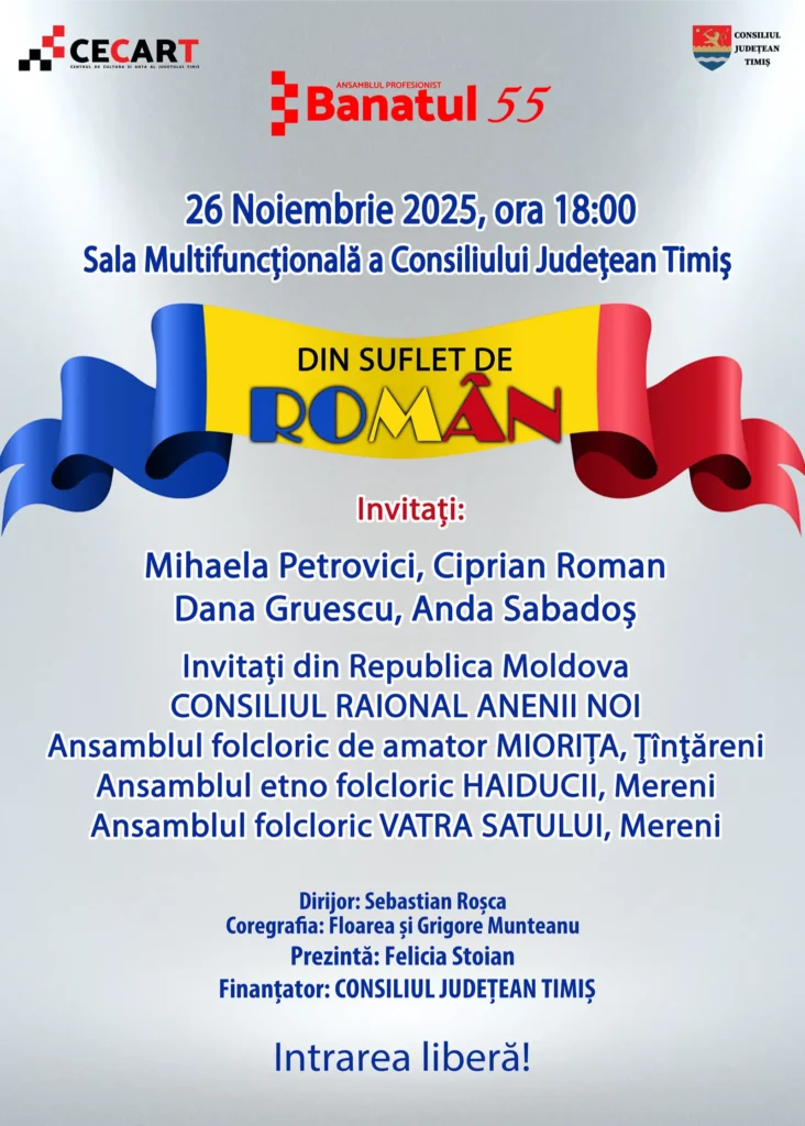 ”Din suflet de român” – Spectacol Extraordinar dedicat Zilei Naționale a României